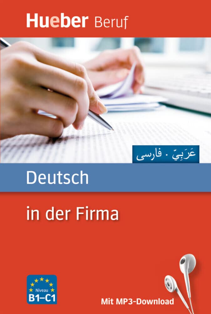 Deutsch in der Firma: Arabisch, Farsi / Buch mit MP3-Download (Berufssprachführer) Foreign Languages ​​& Dictionaries