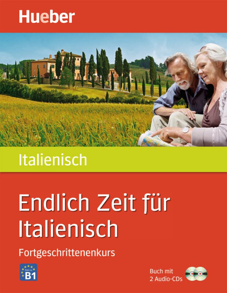 Endlich Zeit für Italienisch Fortgeschrittenenkurs: Buch mit 2 Audio-CDs (Endlich Zeit für ... Fortgeschrittenenkurs) Learning & Reference