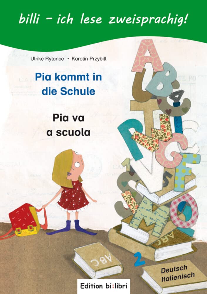 Pia kommt in die Schule (Deutsch-Italienisch) Foreign Languages ​​& Dictionaries