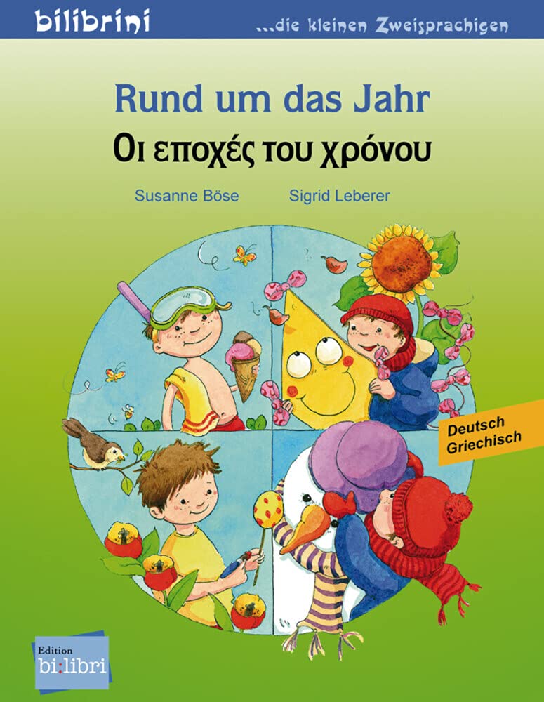 Rund um das Jahr. Kinderbuch Deutsch-Griechisch Children's books