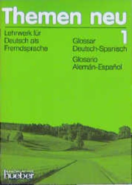 Themen neu 1 - Ausgabe in drei Bänden. Lehrwerk für Deutsch als Fremdsprache: Themen neu, 3 Bde., Glossar Deutsch-Spanisch Foreign Languages ​​& Dictionaries