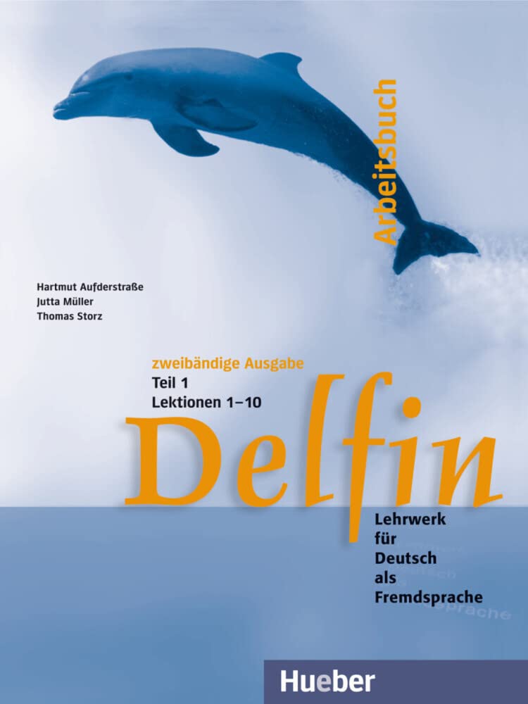 Delfin. Arbeitsbuch Teil 1 Foreign Languages ​​& Dictionaries