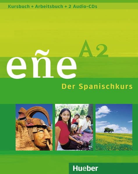 eñe A2: Der Spanischkurs / Kursbuch+ Arbeitsbuch + 2 Audio-CDs – Schulbuchausgabe ohne Lösungen Foreign Languages ​​& Dictionaries