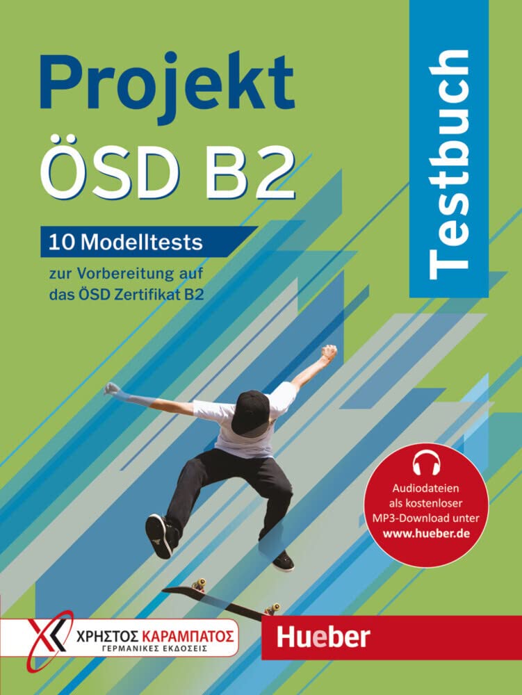 Projekt ÖSD B2: 10 Modelltests zur Vorbereitung auf das ÖSD Zertifikat B2 / Testbuch Professional & Reference Books
