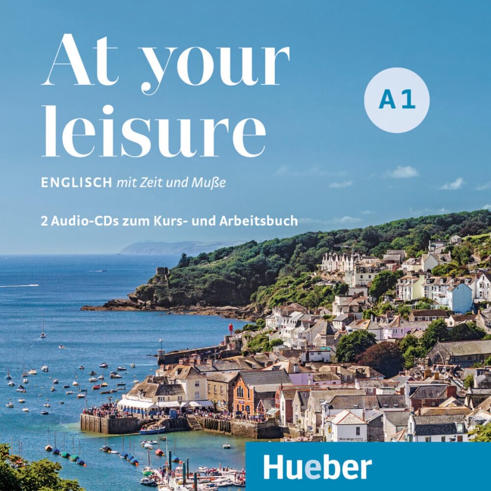 At your leisure A1: Englisch mit Zeit und Muße / 2 Audio-CDs Learning & Reference