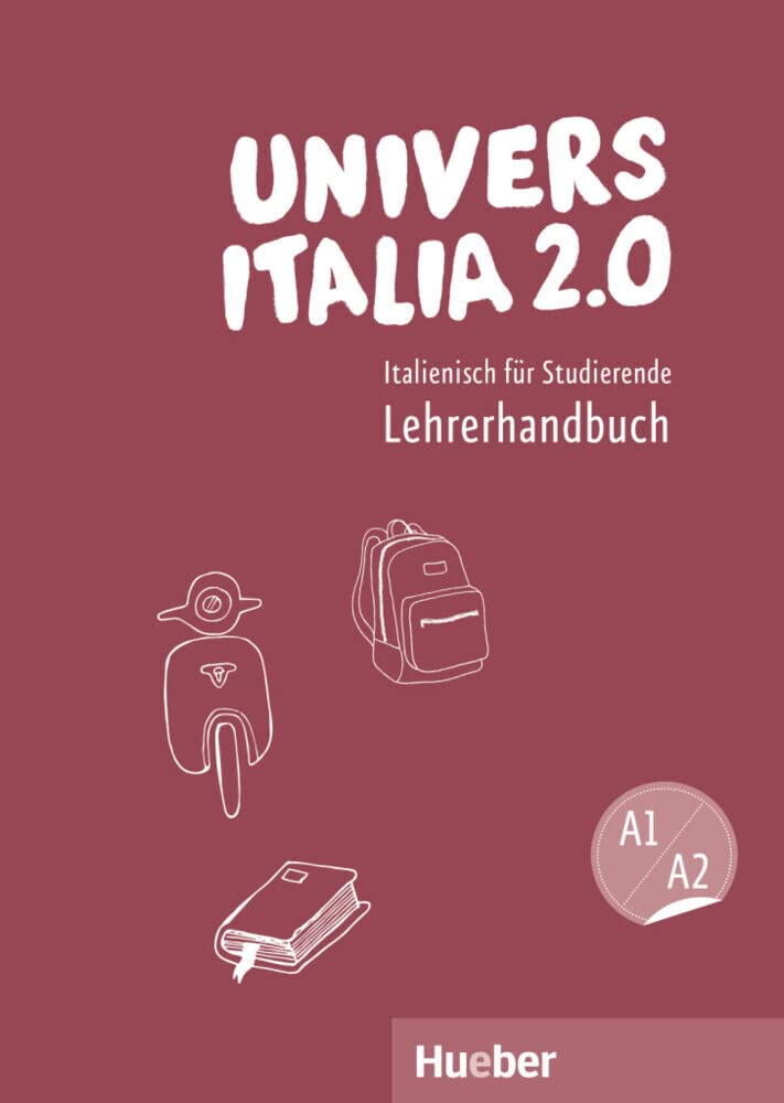 UniversItalia 2.0 A1/A2. Lehrerhandbuch Foreign Languages ​​& Dictionaries