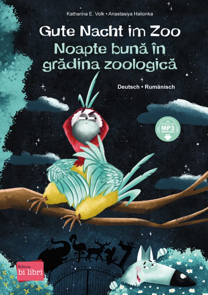 Gute Nacht im Zoo (Deutsch-Rumänisch): Zweisprachiges Kinderbuch mit MP3-Hörbuch zum Herunterladen: Kinderbuch Deutsch-Rumänisch mit MP3-Hörbuch zum Herunterladen Learning & Reference