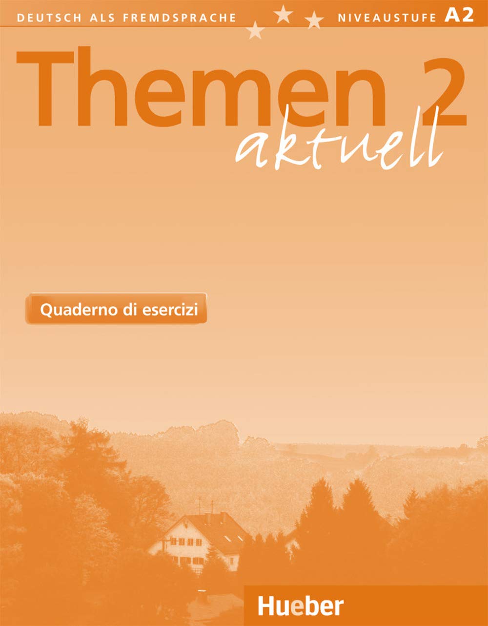 Themen aktuell 2: Deutsch als Fremdsprache / Quaderno di esercizi – Arbeitsbuch Italienisch Professional & Reference Books