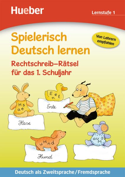 Rechtschreib-Rätsel für das 1. Schuljahr: Deutsch als Zweitsprache / Fremdsprache / Buch (Spielerisch DT. Lern) General education