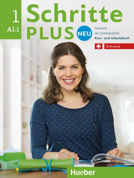 Schritte plus Neu 1 – Schweiz: Deutsch als Zweitsprache / Kursbuch + Arbeitsbuch mit Audio-CD zum Arbeitsbuch (Schritte plus Neu - Schweiz) Learning & Reference