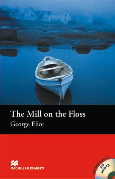The Mill on the Floss. Lektüre mit CD Study Guides