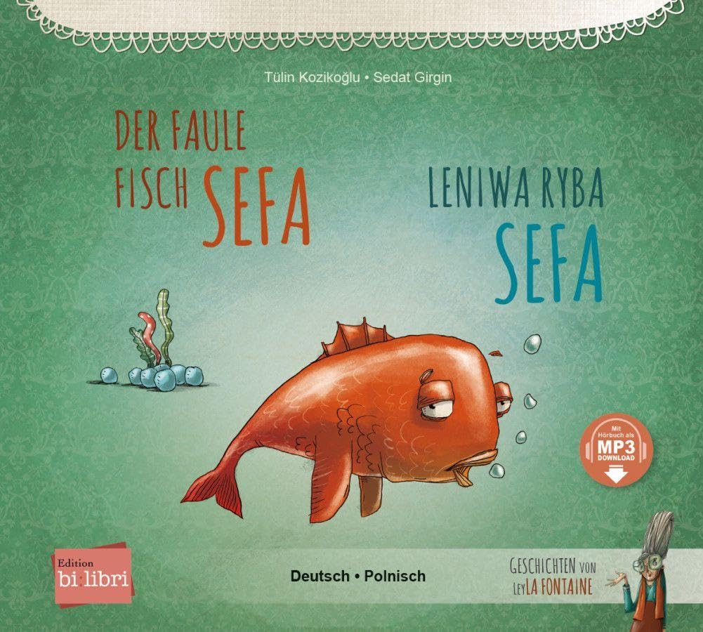 Der faule Fisch Sefa (Deutsch-Polnisch) Children's books