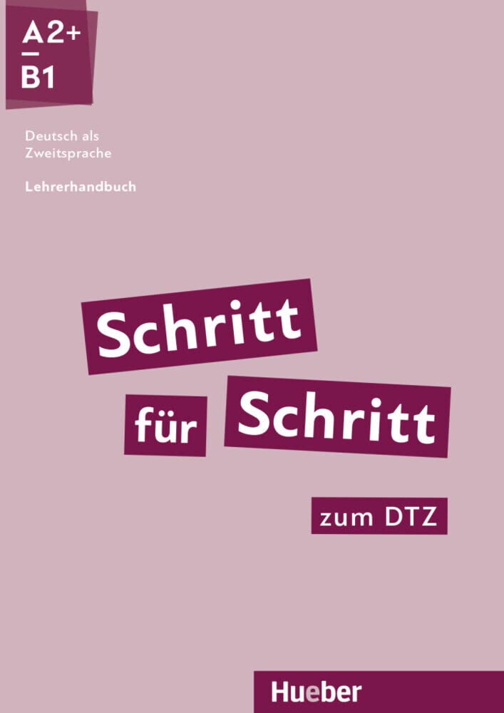 Schritt für Schritt zum DTZ. Lehrerhandbuch Foreign Languages ​​& Dictionaries