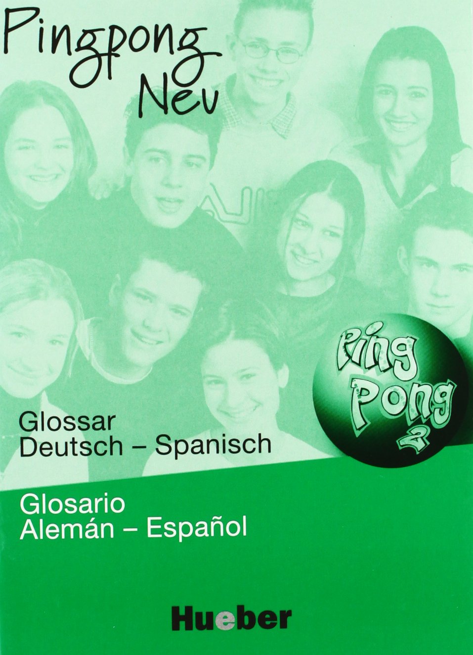 Pingpong neu 2. Glossar Deutsch - Spanisch Foreign Languages ​​& Dictionaries