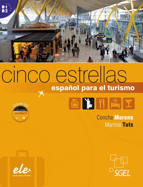 Cinco estrellas: español para el turismo / Kursbuch mit Audio-CD Learning & Reference