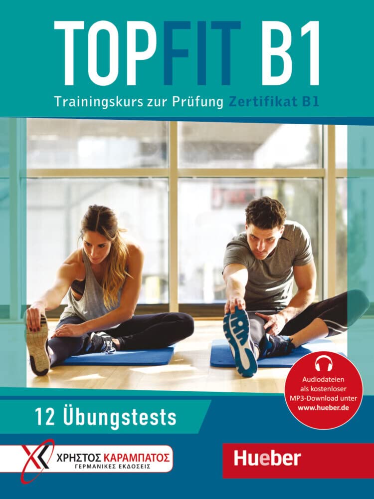 Topfit B1: Trainingskurs zur Prüfung Zertifikat B1 / Übungsbuch mit 12 Tests Foreign Languages ​​& Dictionaries