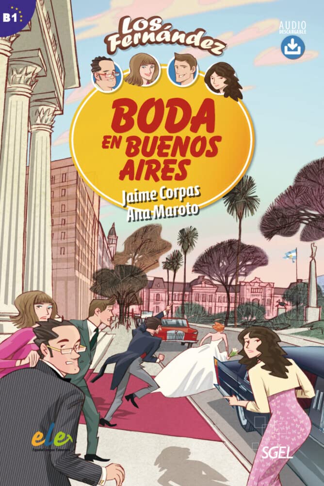Boda en Buenos Aires: Lektüre mit Hördateien als Download (Colección Los Fernández) Study Guides