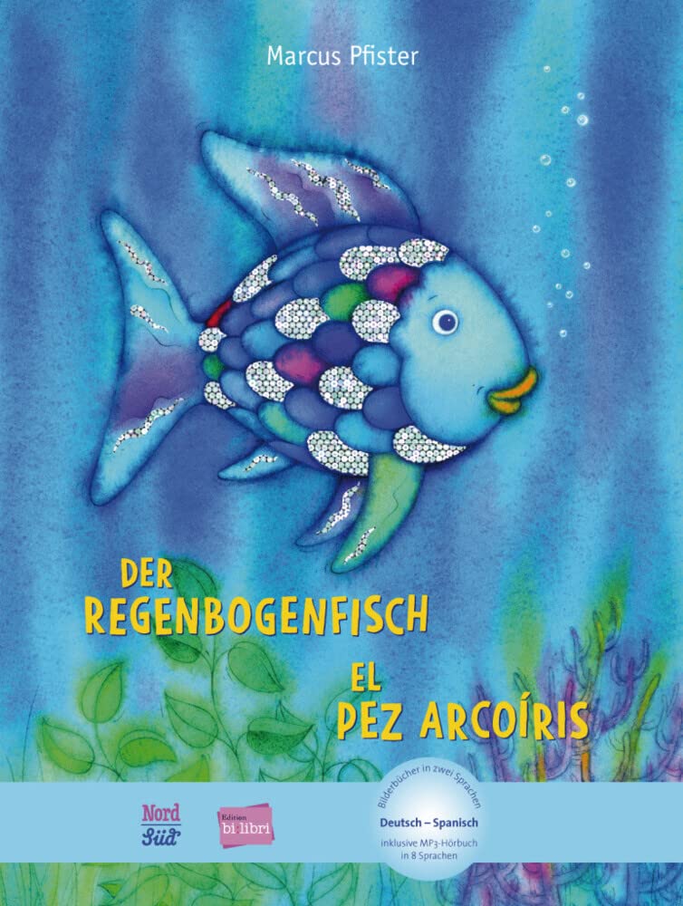 Der Regenbogenfisch. Deutsch-Spanisch Children's books