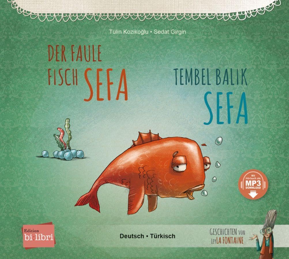Der faule Fisch Sefa (Deutsch-Türkisch) Children's books