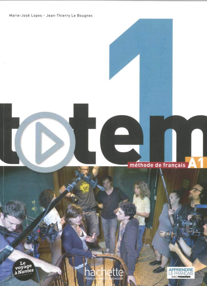 totem 1 – Internationale Ausgabe: méthode de français / Kursbuch mit DVD-ROM und digitalem Lernpaket Learning & Reference