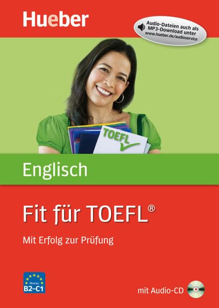 Fit für TOEFL® Learning & Reference
