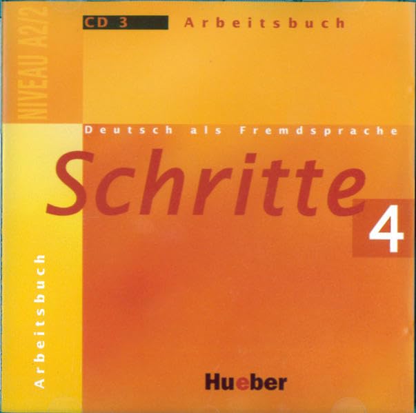 Schritte 4: Deutsch als Fremdsprache / Audio-CD zum Arbeitsbuch: Führt zum Niveau A2/2 General education