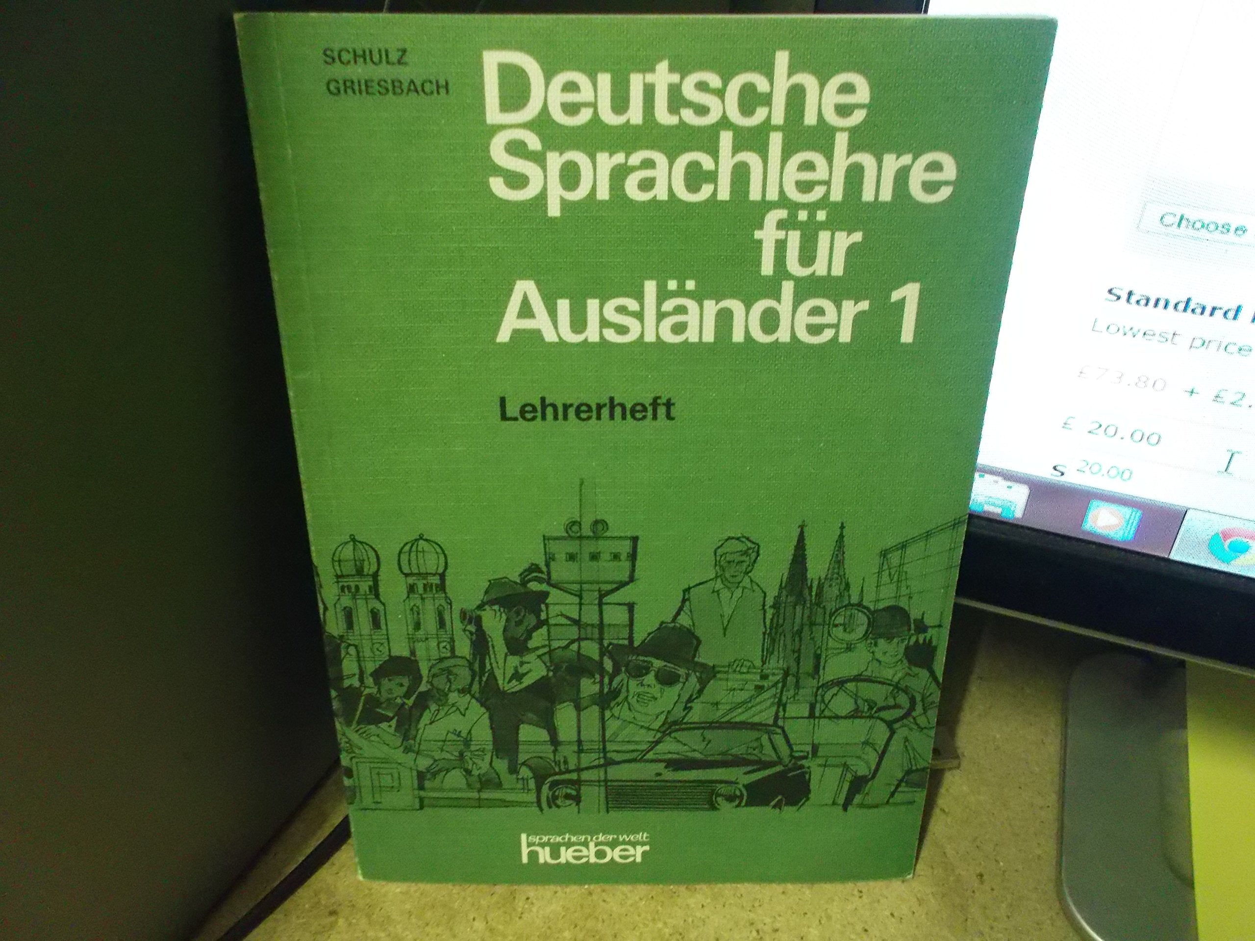 Deutsche Sprachlehre für Ausländer. Grundstufe in zwei Bänden: Deutsche Sprachlehre für Ausländer, Grundstufe in 2 Bdn., Lehrerheft Education & Training