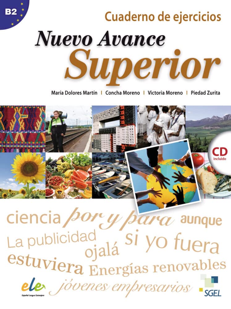 Nuevo Avance Superior: Curso de Español / Arbeitsbuch mit Audio-CD Learning & Reference