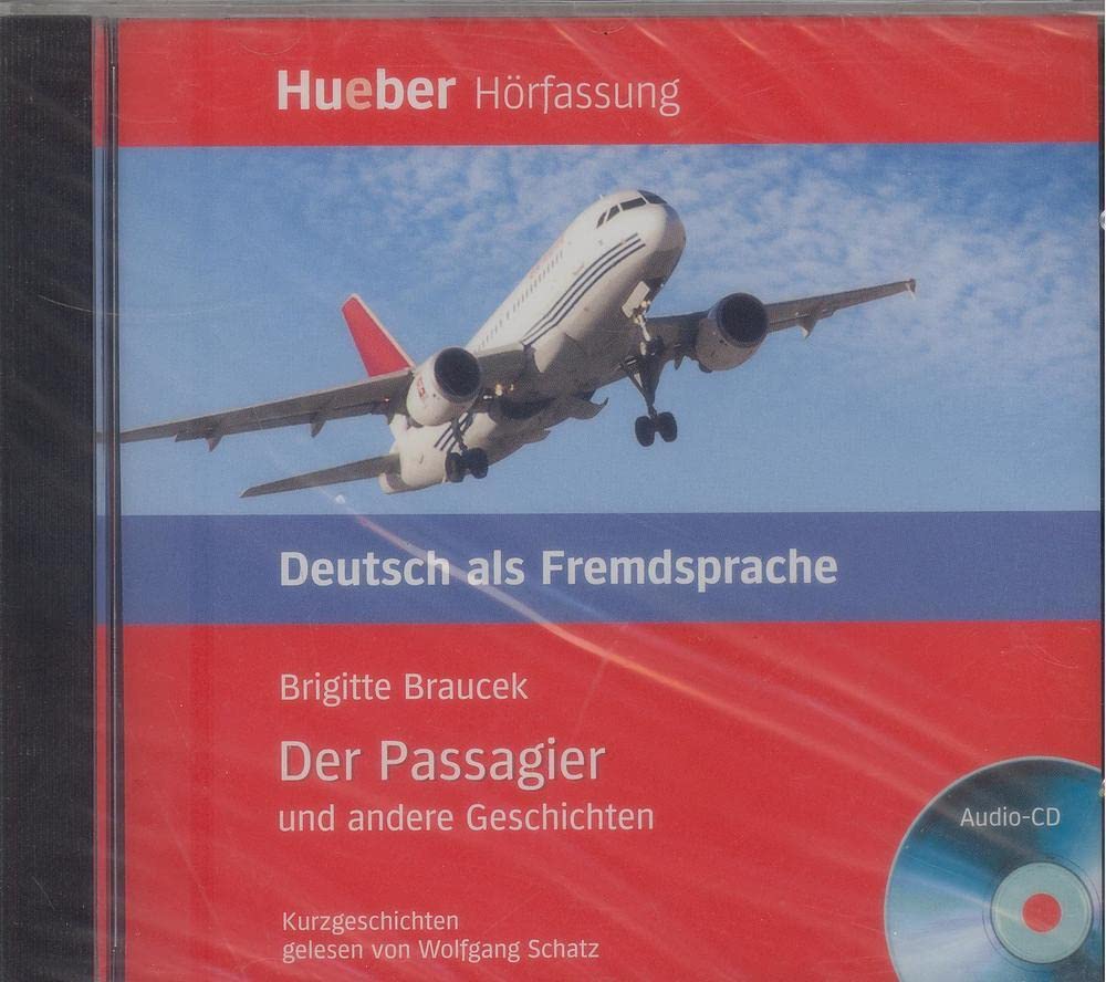 Lesehefte Deutsch als Fremdsprache - Niveaustufe B1 / Der Passagier und andere Geschichten: Deutsch als Fremdsprache / Audio-CD: Kurzgeschichten. Niveau B1 Study Guides