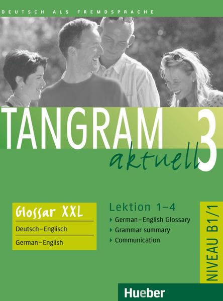 Tangram aktuell 3. Lektion 1-4. Glossar XXL German-English Foreign Languages ​​& Dictionaries