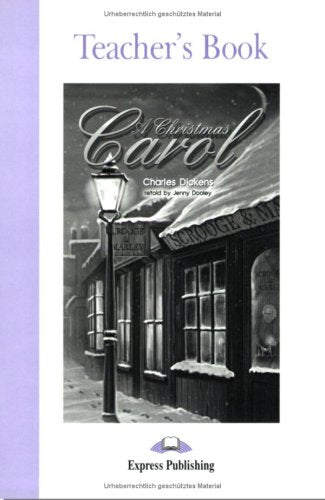 Express Publishing ELT Readers - Level 2 / A Christmas Carol - Teacher's Book Study Guides