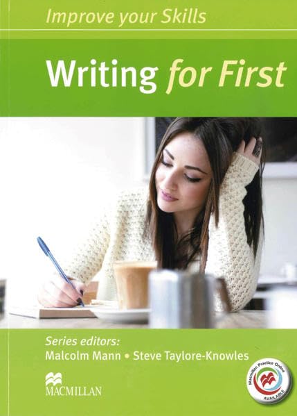 Improve your Skills: Writing for First (FCE): Student’s Book with MPO (without Key) Learning & Reference