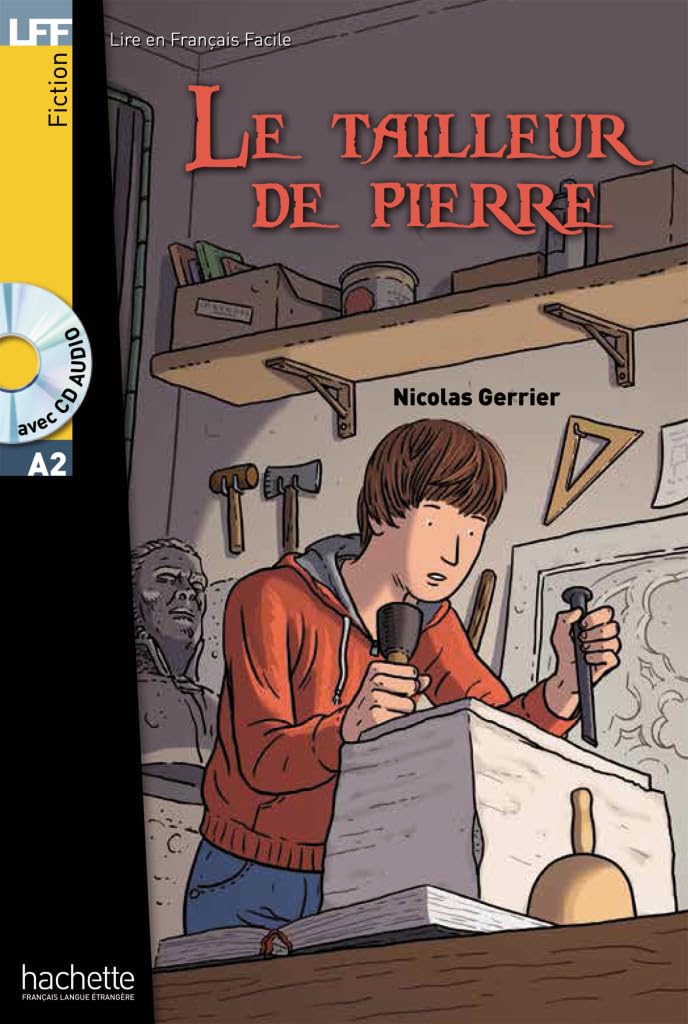 Le tailleur de pierre: Lektüre + Audio-CD (LFF - Lire en Francais Facile) Foreign Languages ​​& Dictionaries