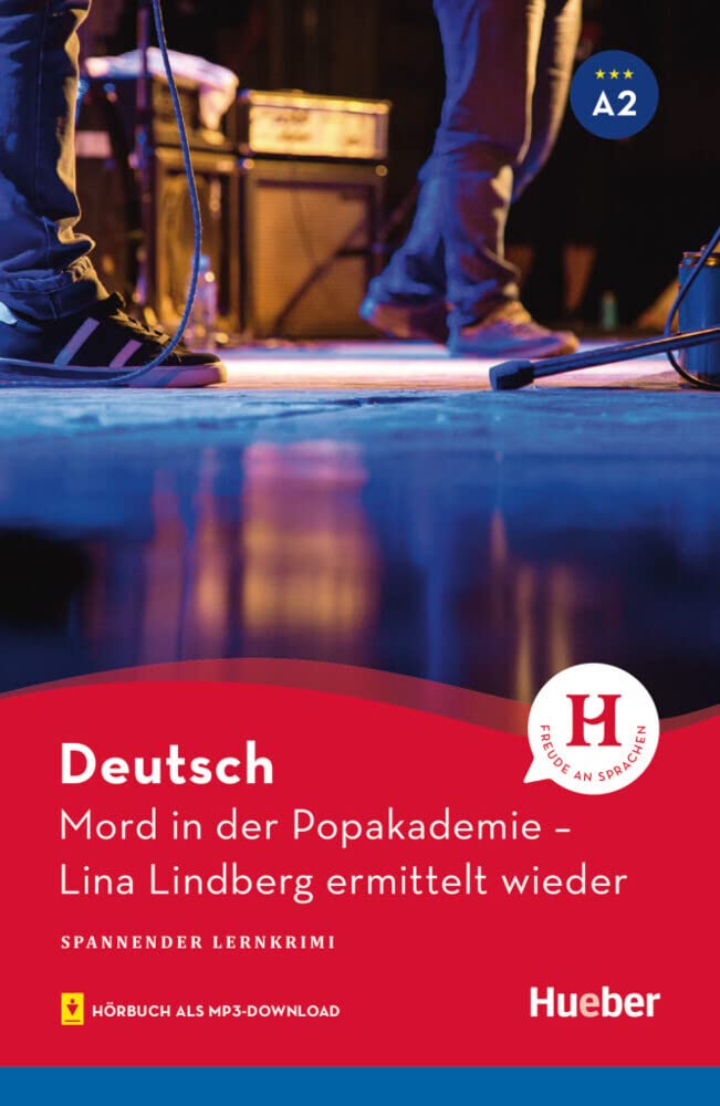 Mord in der Popakademie: Lina Lindberg ermittelt wieder / Lektüre mit Audios online (Spannender Lernkrimi) Study Guides