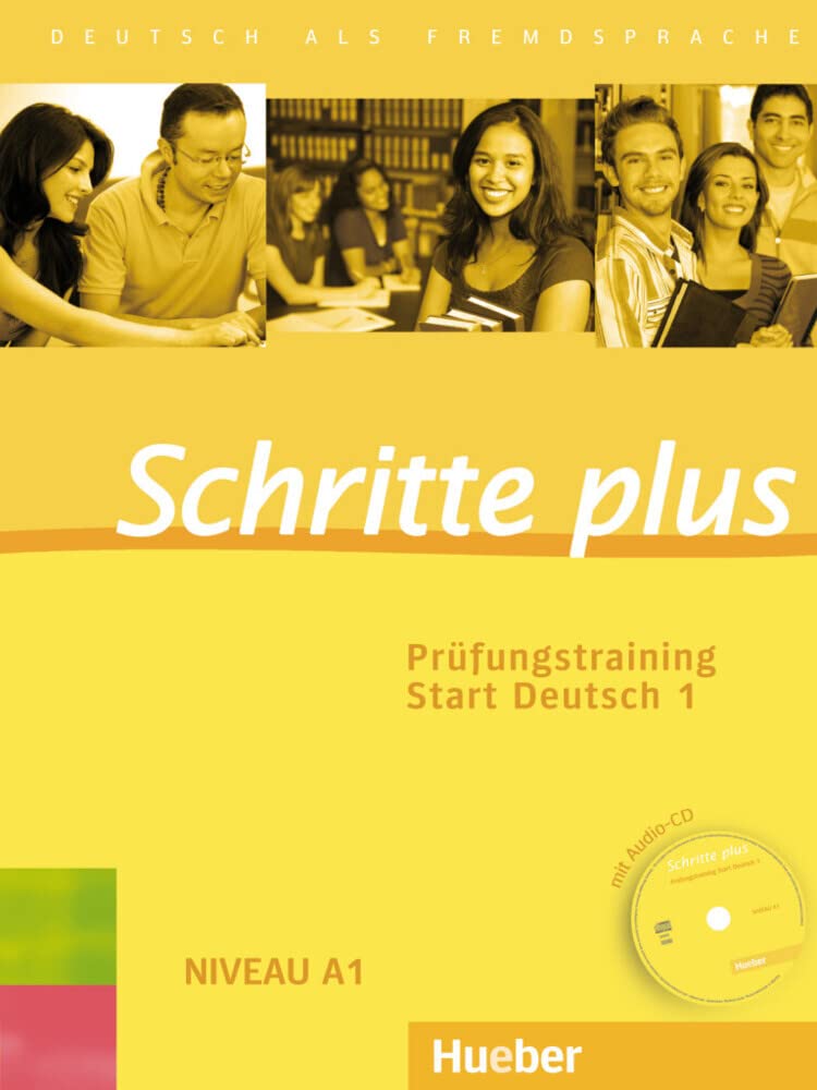 Schritte plus. Prüfungstraining Start Deutsch 1 General education