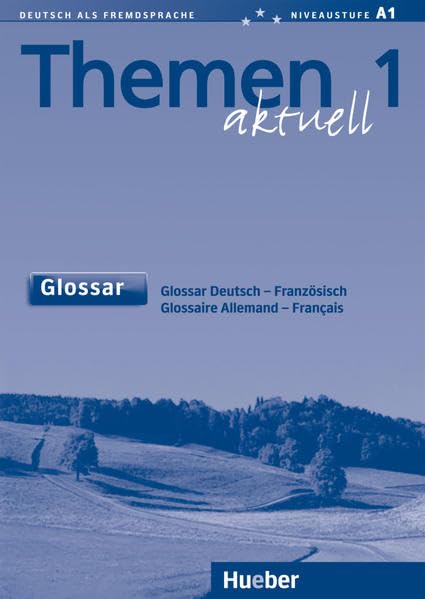 Themen aktuell 1: Deutsch als Fremdsprache / Glossar Deutsch-Französisch – Glossaire Allemand-Français Foreign Languages ​​& Dictionaries