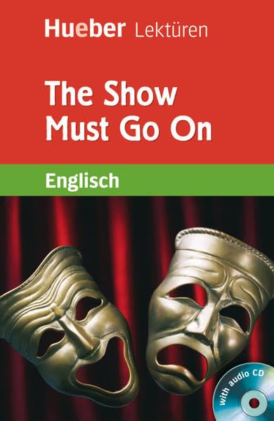 The Show Must Go On Study Guides Books