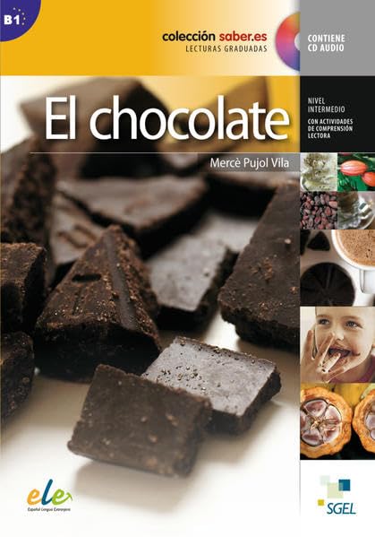 El chocolate. Lektüre + Audio-CD Learning & Reference Books