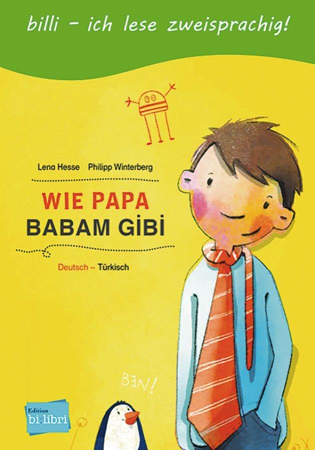 Wie Papa. Kinderbuch Deutsch-Türkisch Children's books