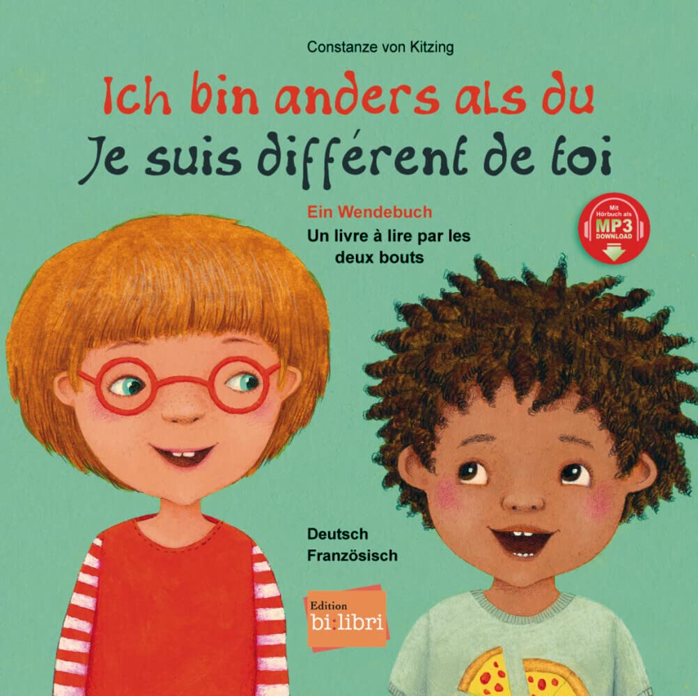 Ich bin anders als du - Ich bin wie du. Französisch - Deutsch Children's books