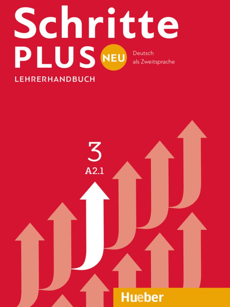 Schritte plus Neu 3 A2.1 Lehrerhandbuch Foreign Languages ​​& Dictionaries