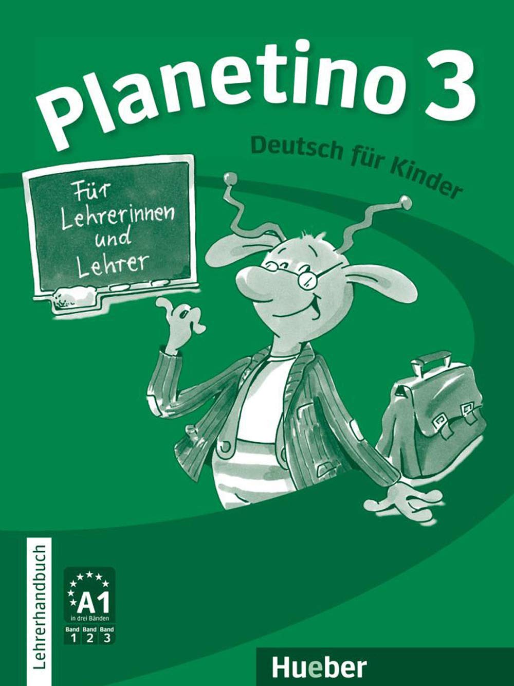 Planetino 3: Deutsch für Kinder.Deutsch als Fremdsprache / Lehrerhandbuch General education