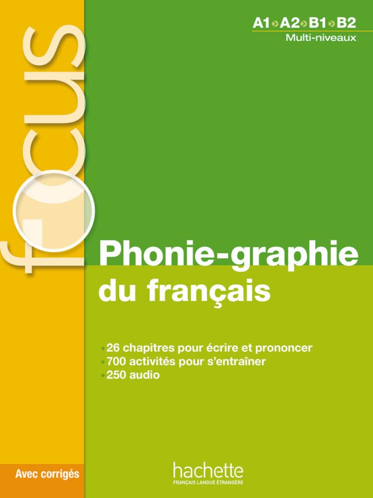 Phonie-graphie du français: Übungsbuch mit Lösungen und Transkriptionen Learning & Reference