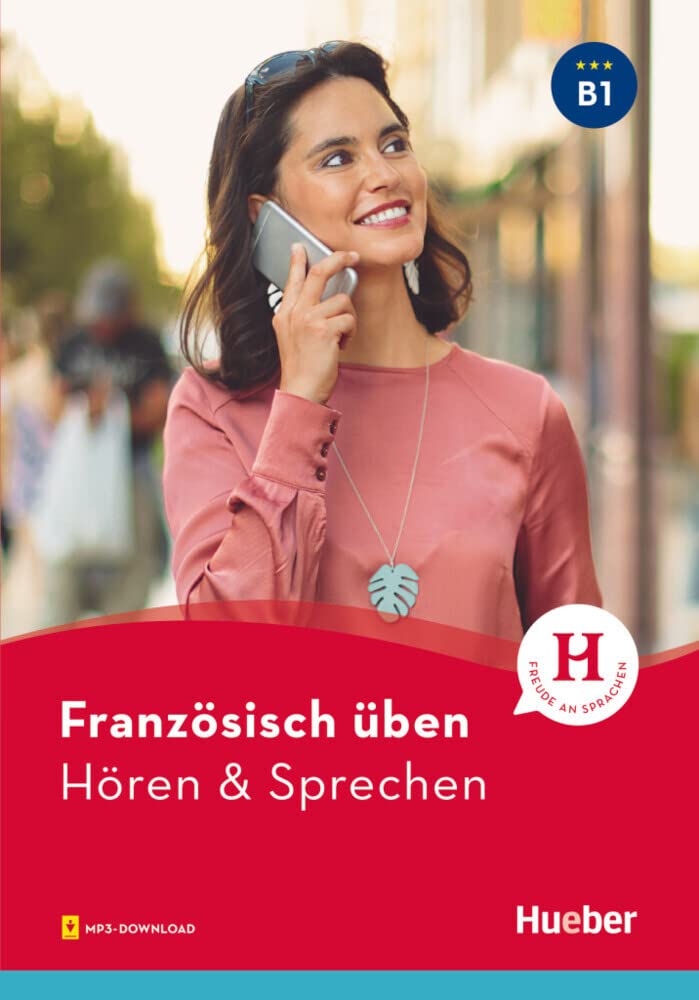 Französisch üben - Hören & Sprechen B1: Buch mit Audios online Foreign Languages ​​& Dictionaries