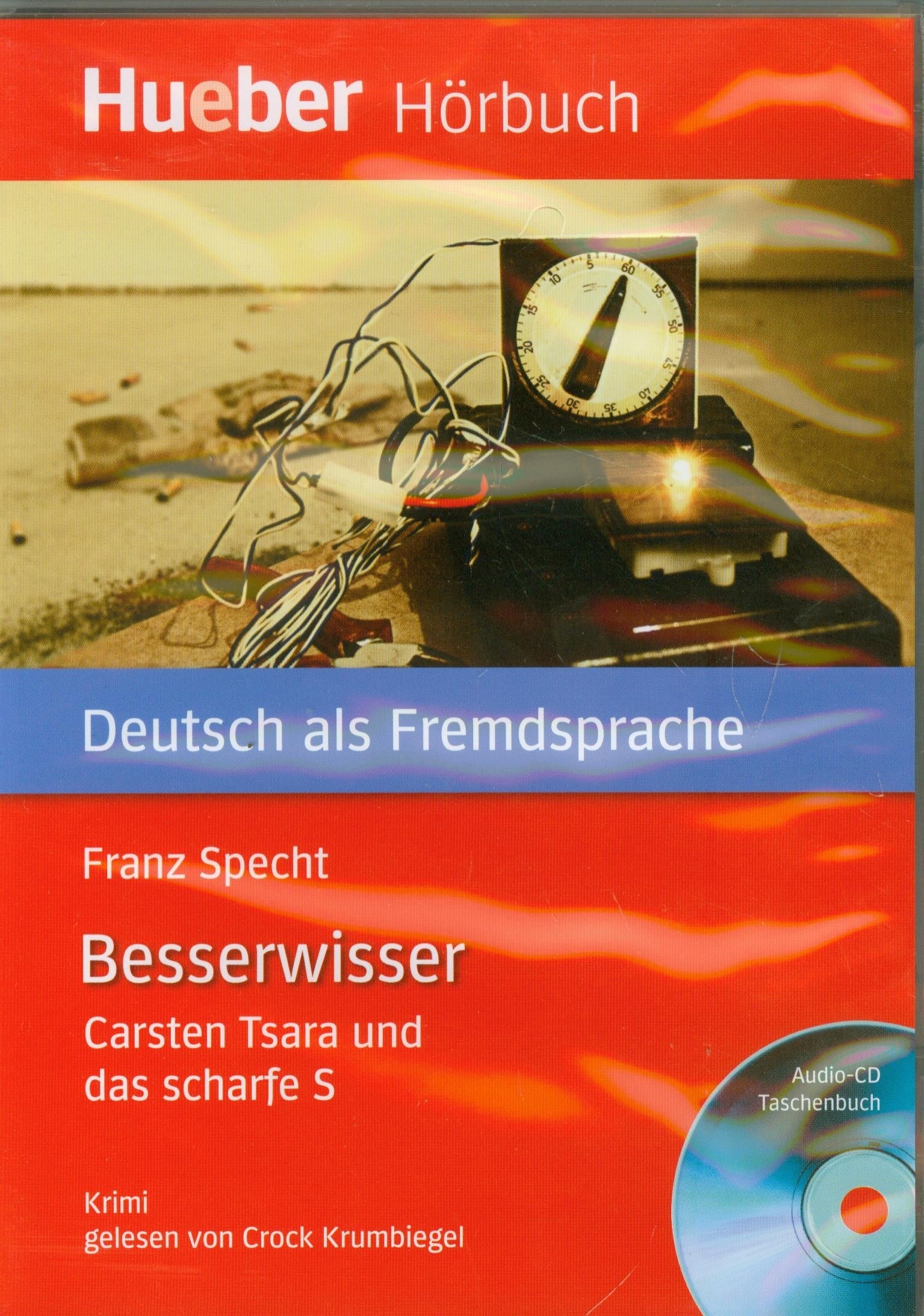 Besserwisser: Carsten Tsara und das scharfe S.Deutsch als Fremdsprache / Box: Leseheft mit Audio-CD: Carsten Tsara und das scharfe S. Krimi (Lecturas Aleman) Study Guides