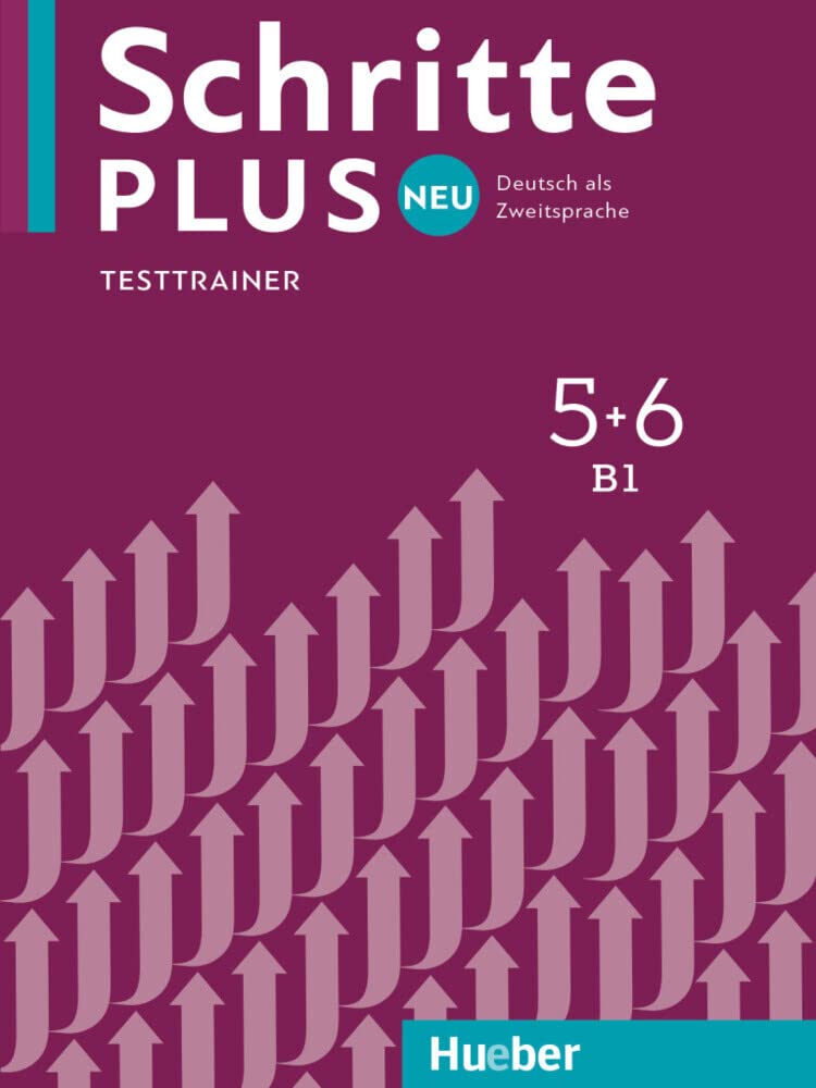 Schritte plus Neu 5+6: Deutsch als Zweitsprache / Testtrainer mit Audio-CD Foreign Languages ​​& Dictionaries