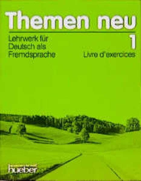 Themen neu 1 - Ausgabe in drei Bänden. Lehrwerk für Deutsch als Fremdsprache: Themen neu, 3 Bde., Livre d' exercices Foreign Languages ​​& Dictionaries