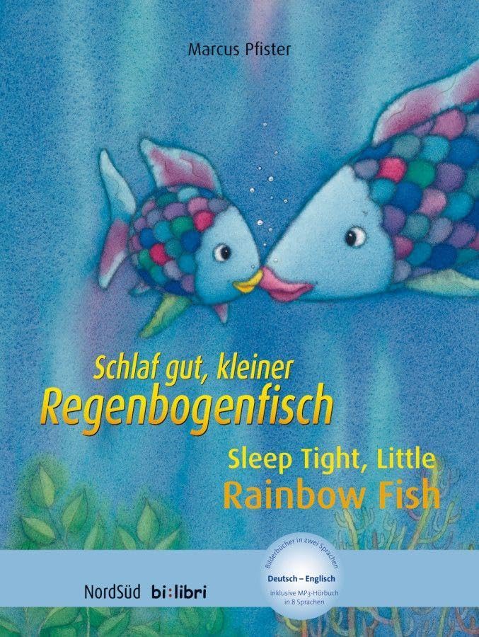 Schlaf gut, kleiner Regenbogenfisch. Kinderbuch Deutsch-Englisch Foreign Languages ​​& Dictionaries