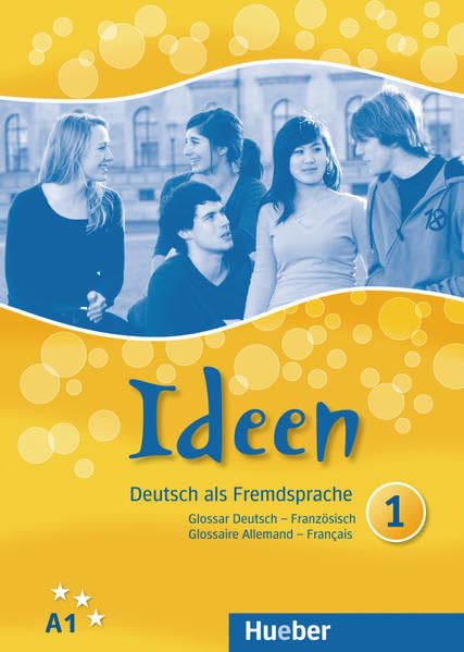 Ideen 1: Deutsch als Fremdsprache / Glossar Deutsch-Französisch – Glossaire Allemand-Français: Niveau A1 Foreign Languages ​​& Dictionaries