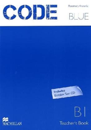 Code: Blue / Teacher's Book with Resource Package and Test Audio-CD Learning & Reference